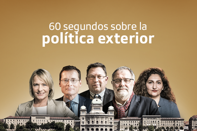cinco políticos suizos: 60 minutos sobre la política exterior